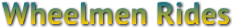 Wheelmen Rides Wheelmen Rides